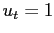 $ u_{t}=1$