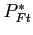 $P_{Ft}^{\ast }$