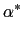 $\displaystyle \alpha^{\ast}$