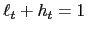 $\displaystyle \ell_{t}+h_{t}=1$