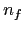 $ n_{f}$