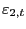 $ \varepsilon_{2,t} $
