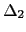 $ \Delta_{2}$