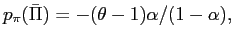 $ p_{\pi}(\bar{\Pi})=-(\theta-1)\alpha/(1-\alpha),$