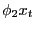 $ \phi_{2}x_{t}$
