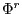 $ \Phi^{r}$