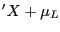 $ ^{\prime}X+\mu_{L}$