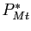$ P^{*}_{Mt}$