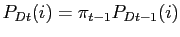 $ P_{Dt}(i) = \pi_{t-1}P_{Dt-1}(i)$