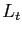 $ L_{t}$
