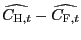 $ \widehat{C_{\text{\textsc{H}},t} } -\widehat{C_{\text{\textsc{F}},t}}$