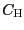$ C_{\text{\textsc{H}}} $