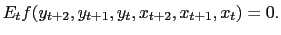 $\displaystyle E_{t} f(y_{t+2}, y_{t+1}, y_{t}, x_{t+2}, x_{t+1}, x_{t}) = 0.$