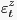 $\displaystyle \varepsilon_{t}^{z} $