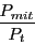 \begin{displaymath} \frac{P_{mit} }{P_t } \end{displaymath}