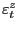 $ \varepsilon^{z}_{t }$