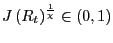 $ J\left( R_{t}\right) ^{\frac{1}{\chi}}\in\left( 0,1\right) $