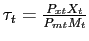$ \tau_{t} = \frac{P_{xt}X_{t}}{P_{mt}M_{t}}$