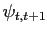 $ \psi_{t,t+1}$