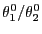 $ {\theta }_{1}^{0}/{\theta }_{2}^{0}$