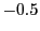 $ -0.5$
