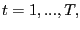 $ t=1,...,T,$