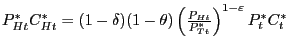 $ P_{Ht}^{\ast}C_{Ht}^{\ast}=(1-\delta)(1-\theta)\left( {\frac{P_{Ht} }{P_{Tt}^{\ast}}} \right) ^{1-\varepsilon}P_{t}^{\ast}C_{t}^{\ast}$
