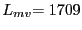$ {\small L}_{mv}{\small =1709}$