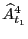 $\displaystyle \widehat{A}_{t_{1}}^{4}$