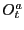$ O_{t}^{a}$