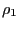 $ \rho_{1}$