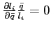 $ \frac{\partial l_{i}}{\partial\bar{q}}\frac{\bar{q} }{l_{i}}=0$