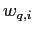 $ w_{q,i}$