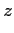 $\displaystyle z$