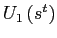 $ U_{1}\left( s^{t}\right) $