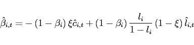 \begin{eqnarray*} \hat{\beta}_{i,t}=-\left( 1-\beta _{i}\right) \xi \hat{c}_{i,t}+\left( 1-\beta _{i}\right) \frac{l_{i}}{1-l_{i}}\left( 1-\xi \right) \hat{l}_{i,t} \end{eqnarray*}