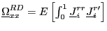$ \underline{\Omega} _{xx}^{RD}=E\left[ \int_{0}^{1}\underline{J}_{i}^{rr}\underline{J} _{i}^{r\prime}\right] $