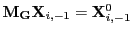 $ \mathbf{M}_{\mathbf{G}} \mathbf{X}_{i,-1}=\mathbf{X}_{i,-1}^{0}$