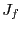 $ J_{f}$