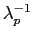 $ \lambda_{p}^{-1}$