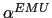 $ {\small\alpha}^{EMU}$