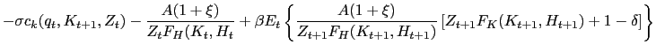 $\displaystyle - \sigma c_{k}(q_{t},K_{t+1},Z_{t}) - \dfrac{A(1+\xi)}{Z_{t} F_{H} (K_{t},H_{t}} + \beta E_{t} \left\{ \dfrac{A(1+\xi)}{Z_{t+1} F_{H} (K_{t+1},H_{t+1})} \left[ Z_{t+1} F_{K}(K_{t+1},H_{t+1}) + 1 - \delta\right] \right\}$