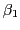 $ \beta_{1}$