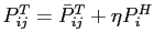 $ P_{ij}^{T}=\bar{P}_{ij}^{T}+\eta P_{i}^{H}$