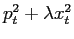 $ p_{t}^{2}+\lambda x_{t}^{2}$