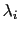 $ \lambda_{i}$
