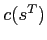 $ c(s^{T})$