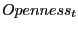 $\displaystyle Openness_{t}$