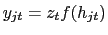 $y_{jt} = z_t f(h_{jt})$