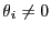 $ \theta_{i}\ne0$